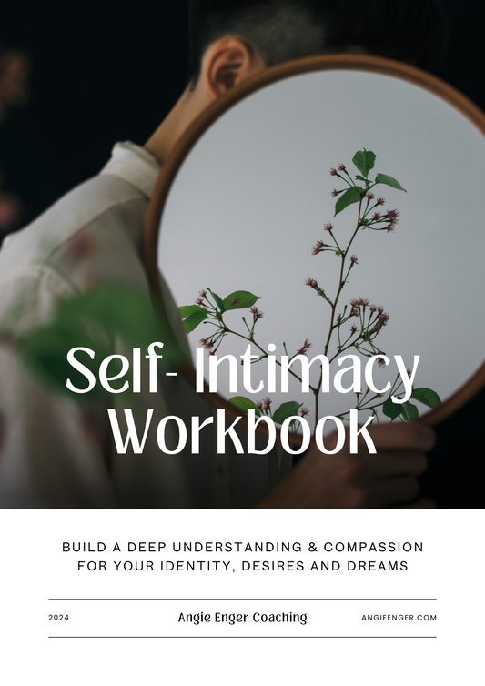 Self-Intimacy Workbook by Angie Enger Coaching